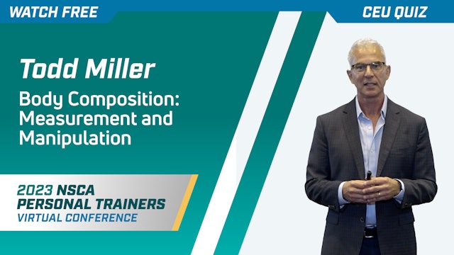 Body Composition: Measurement and Manipulation
