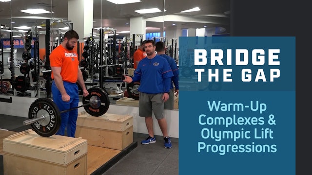 Warm-Up Complexes and Progressions of Olympic Lifts