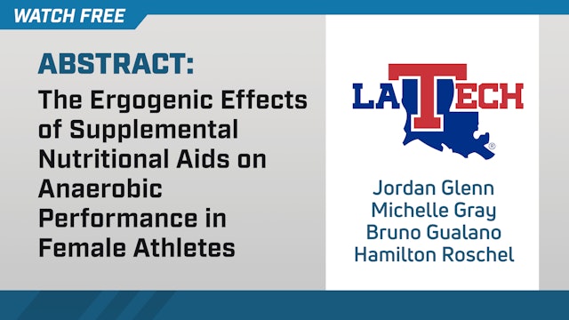 Ergogenic Effects of Supp. Nutr. Aids on Anaerobic Perf. in Female Athletes