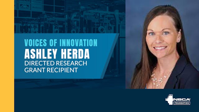 Dr. Ashley Herda, NSCA Foundation Dir...