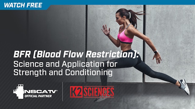 K2 Sciences Blood Flow Restriction for Strength & Conditioning 