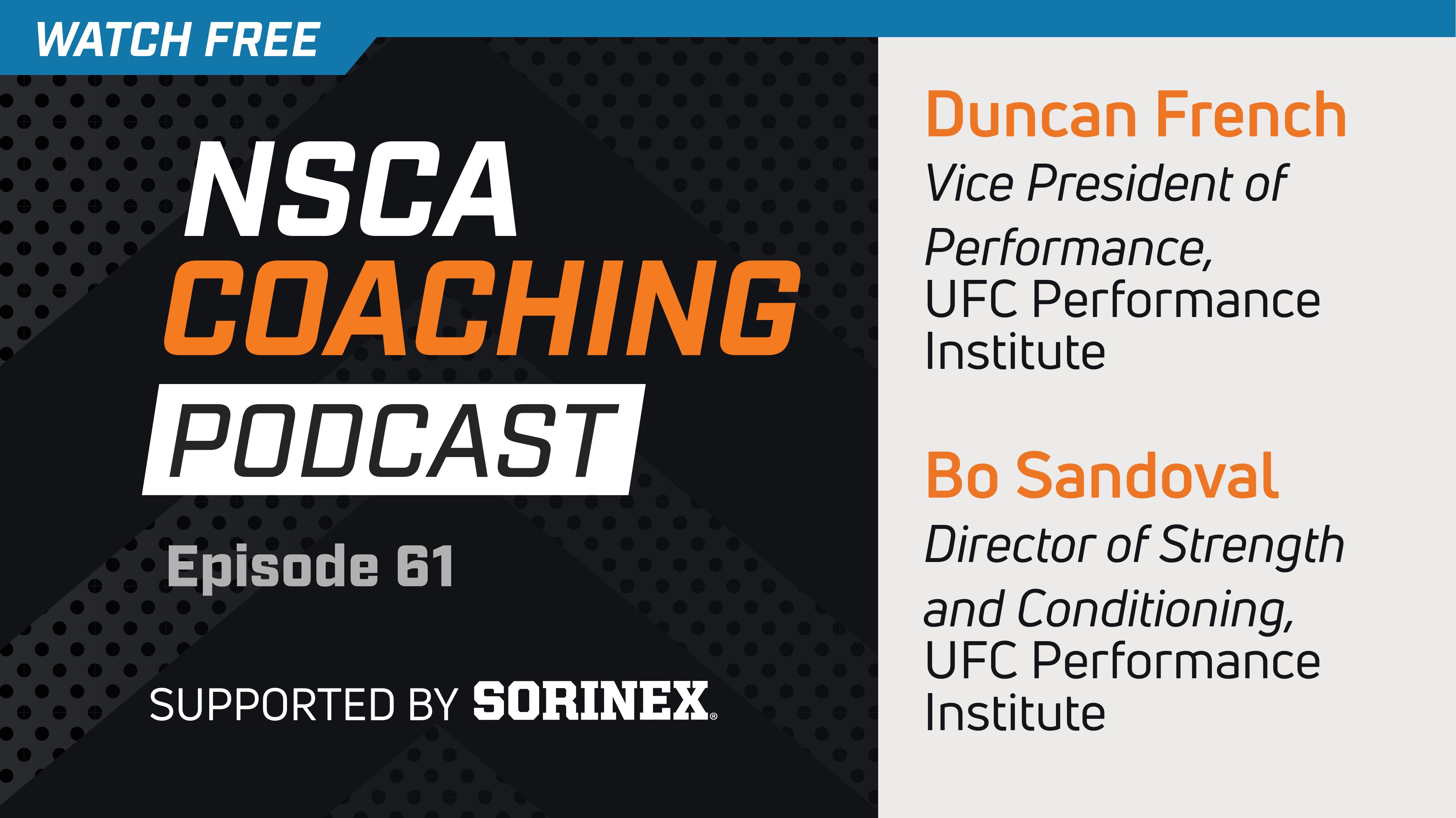 Episode 61 - Duncan French & Bo Sandoval