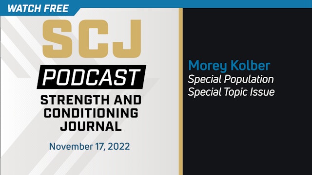 Special Populations Special Topic Issue: Morey Kolber