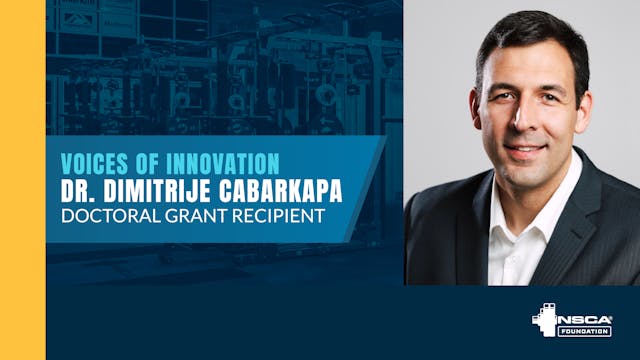 Dr. Dimitrije Cabarkapa, NSCA Foundat...