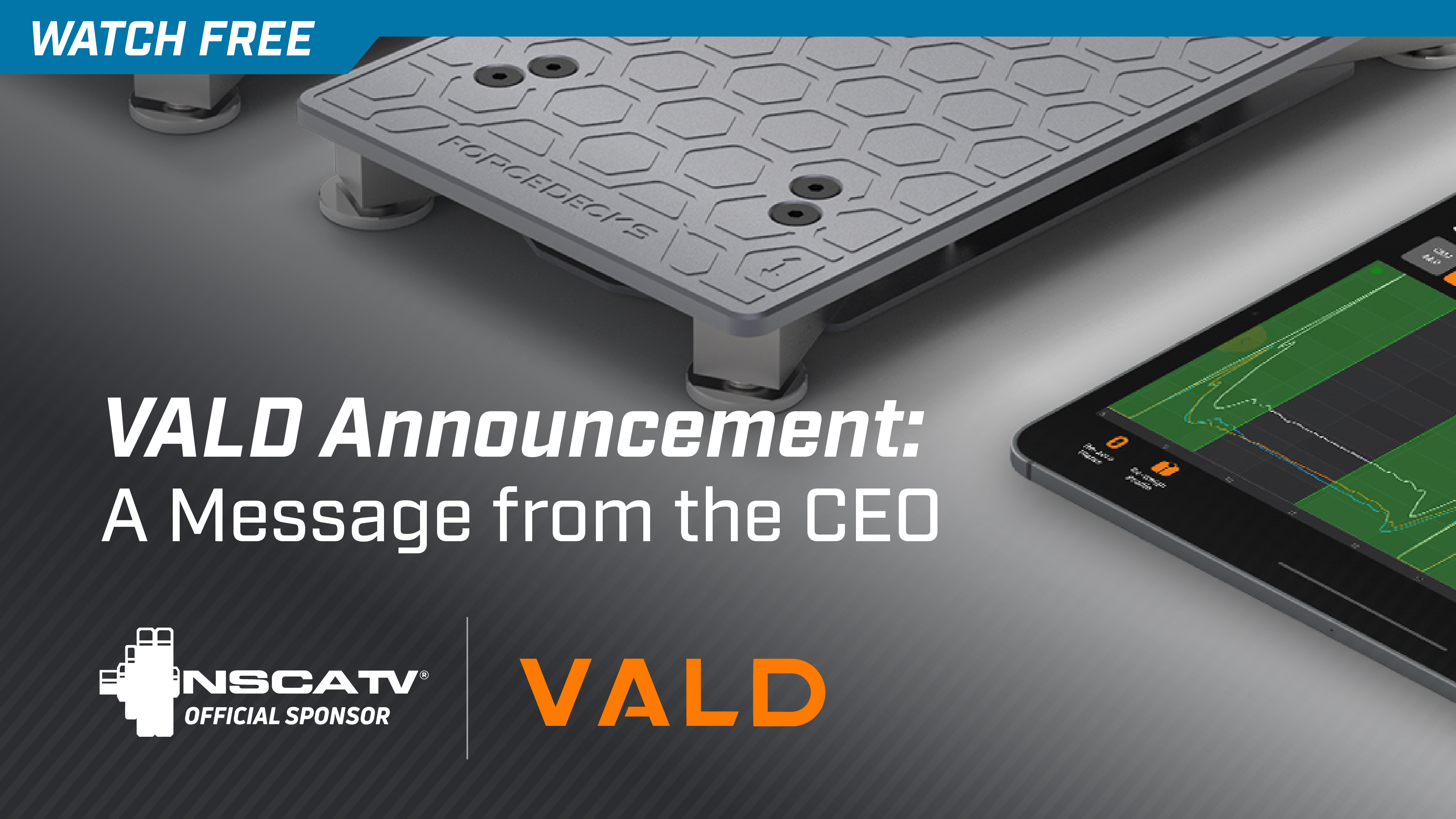 VALD Announcement: A Message from the CEO
