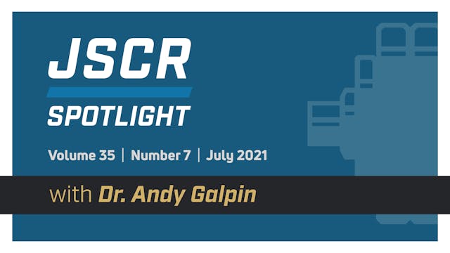 July 2021 JSCR Spotlight