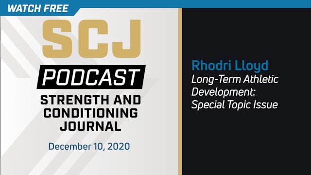 LTAD Special Topic Issue - Rhodri Lloyd