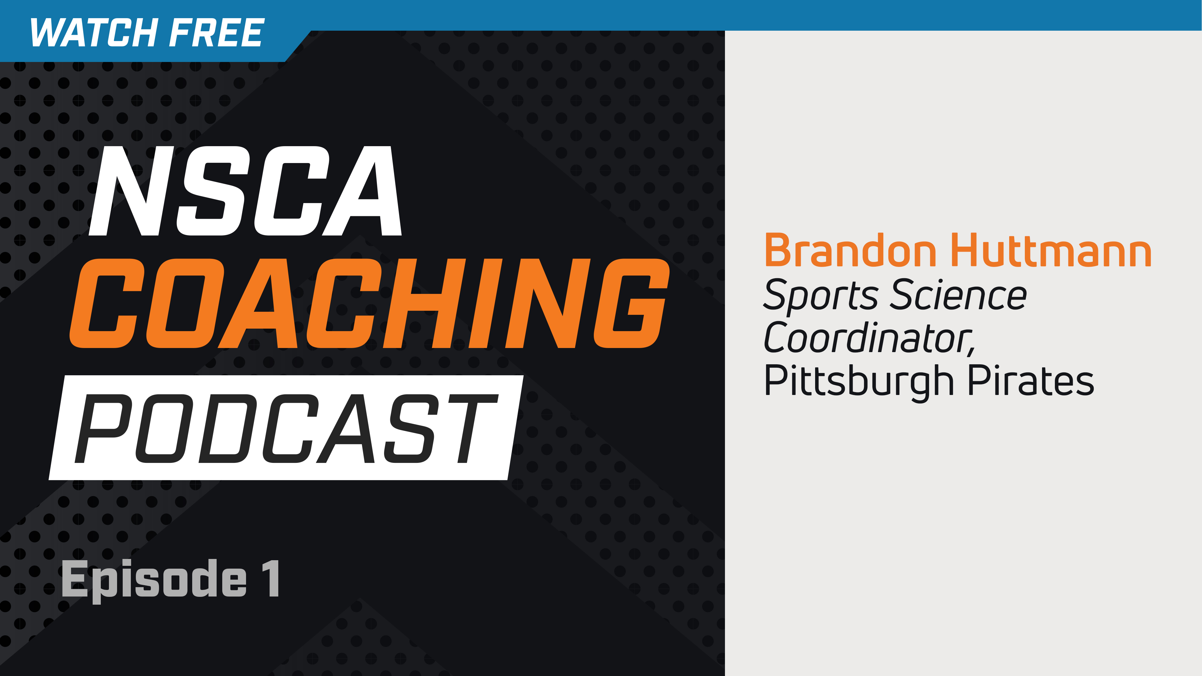 Episode 1 - Brandon Huttmann