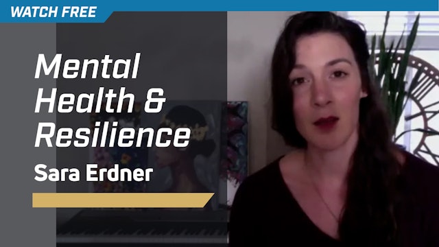Mental Health & Resilience with Sara Erdner