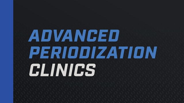 Advanced Periodization Clinic