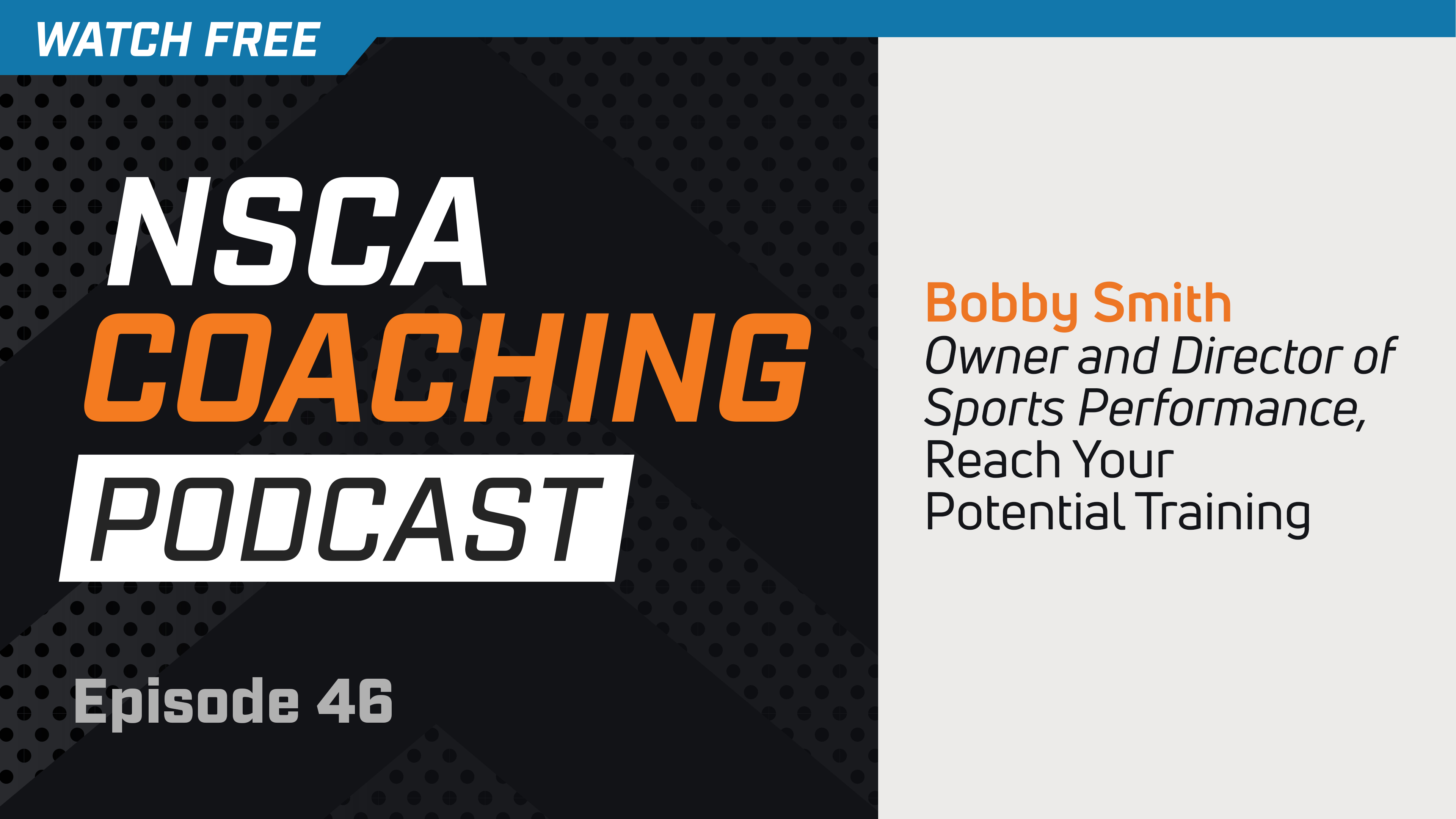 Episode 46 - Bobby Smith