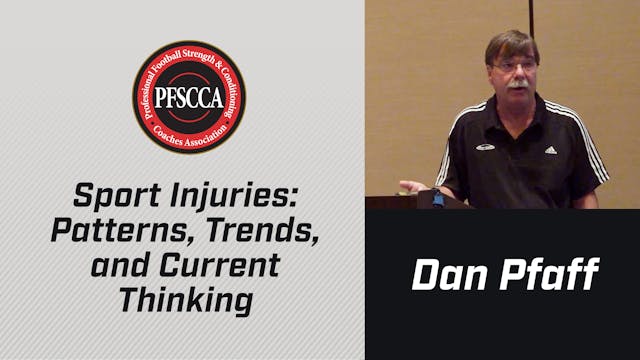 PFSCCA: Sport Injuries: Trends & Current Thinking