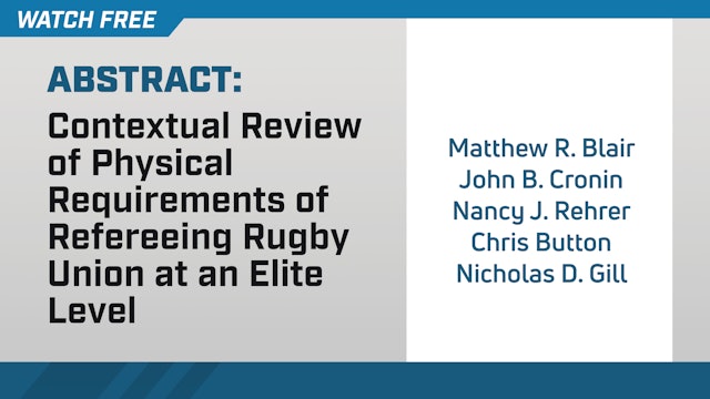 Review of Physical Requirements of Refereeing Elite Rugby Union