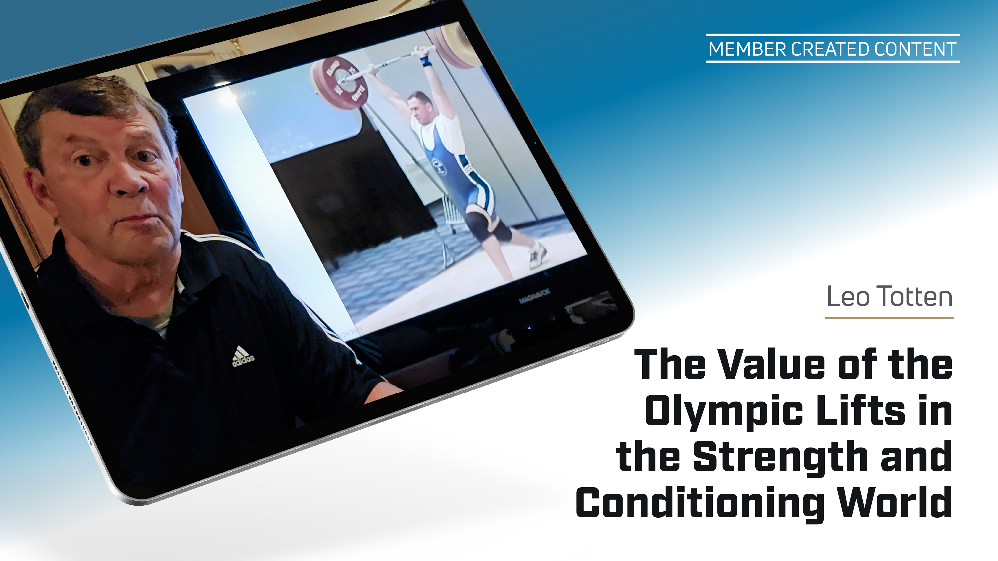 The Value of the Olympic Lifts in the Strength and Conditioning World