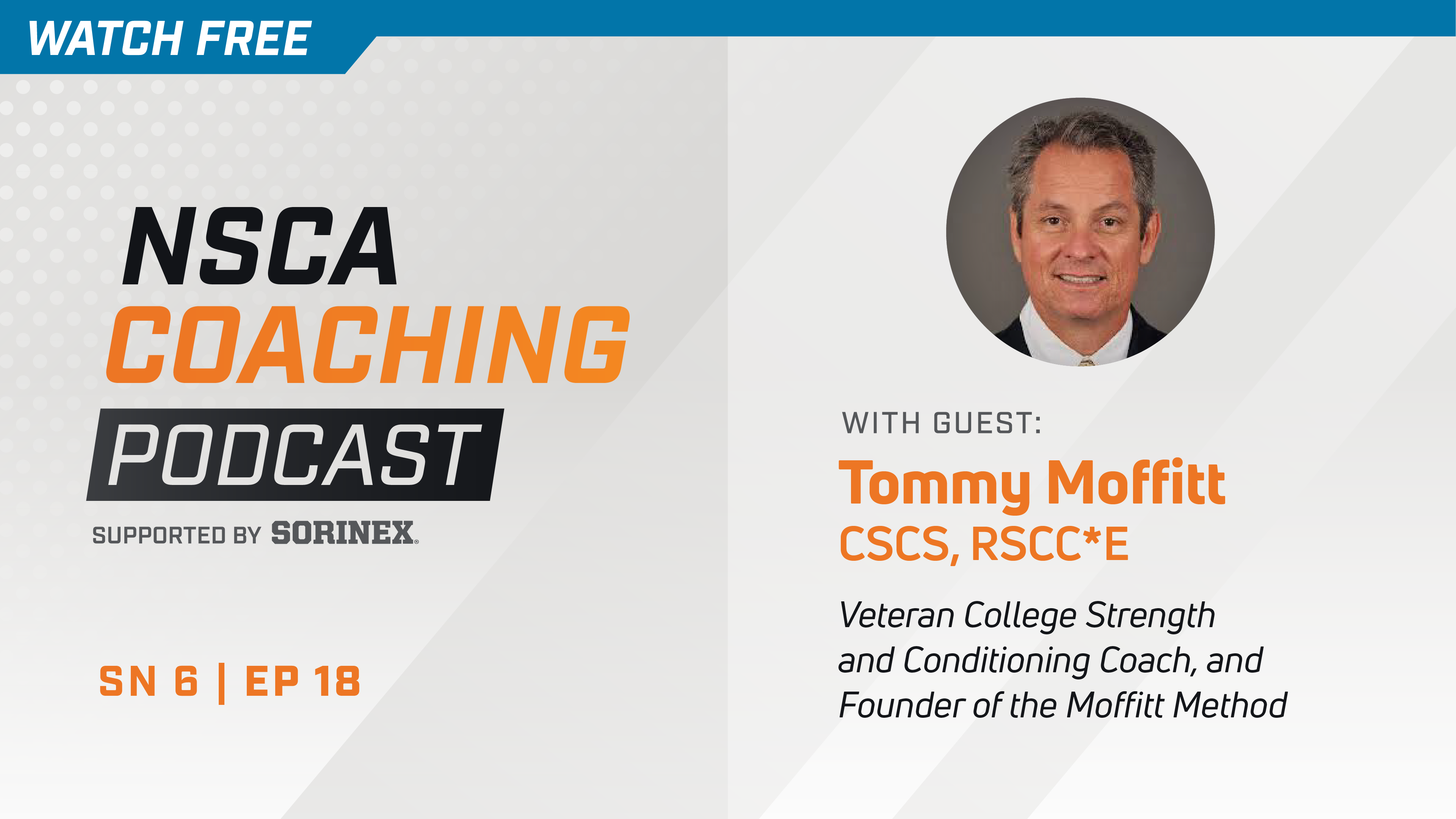 Season 6 Ep 18 with Tommy Moffitt