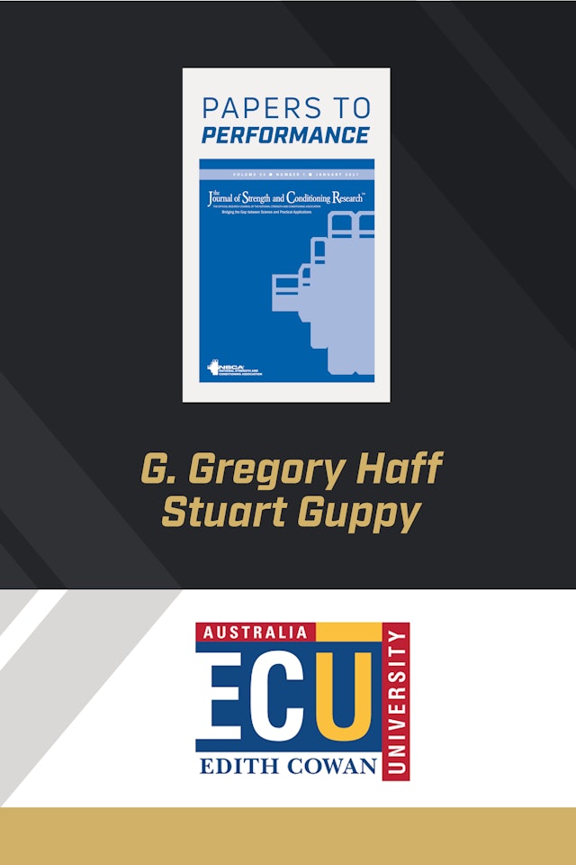 Papers to Performance with Dr. Gregory Haff & Stuart Guppy