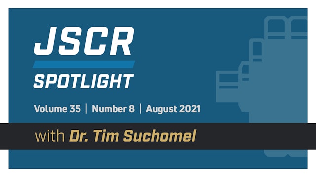 August 2021 JSCR Spotlight
