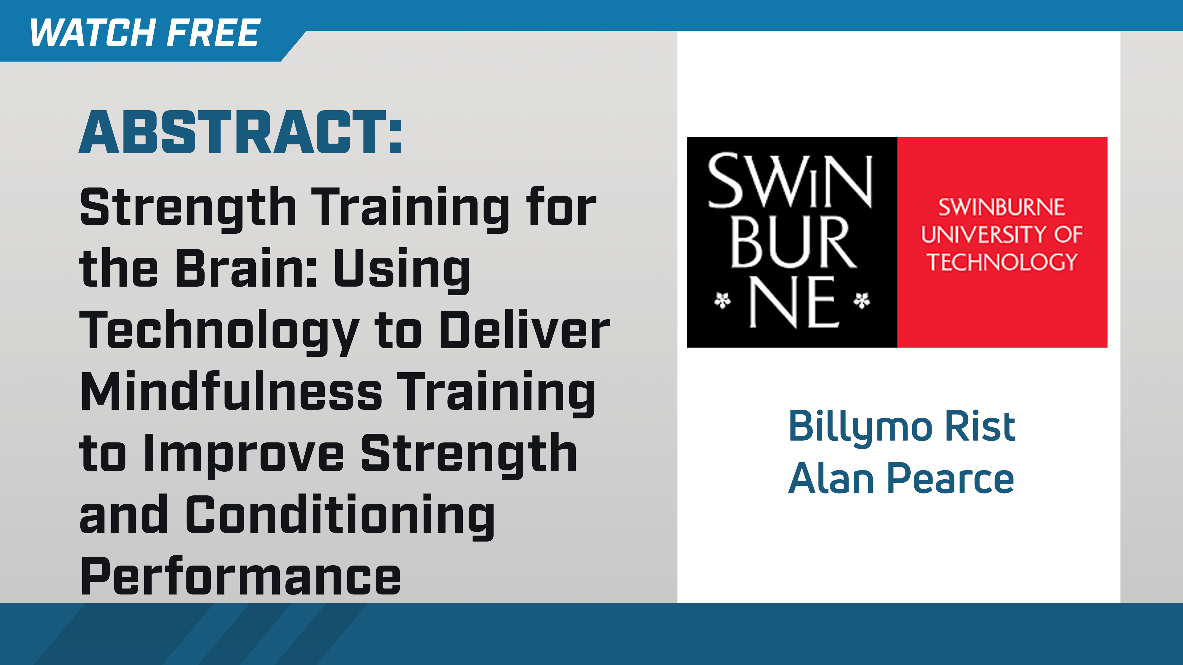 Strength Training for the Brain: Tech and Mindfulness Training for S&C Perf.