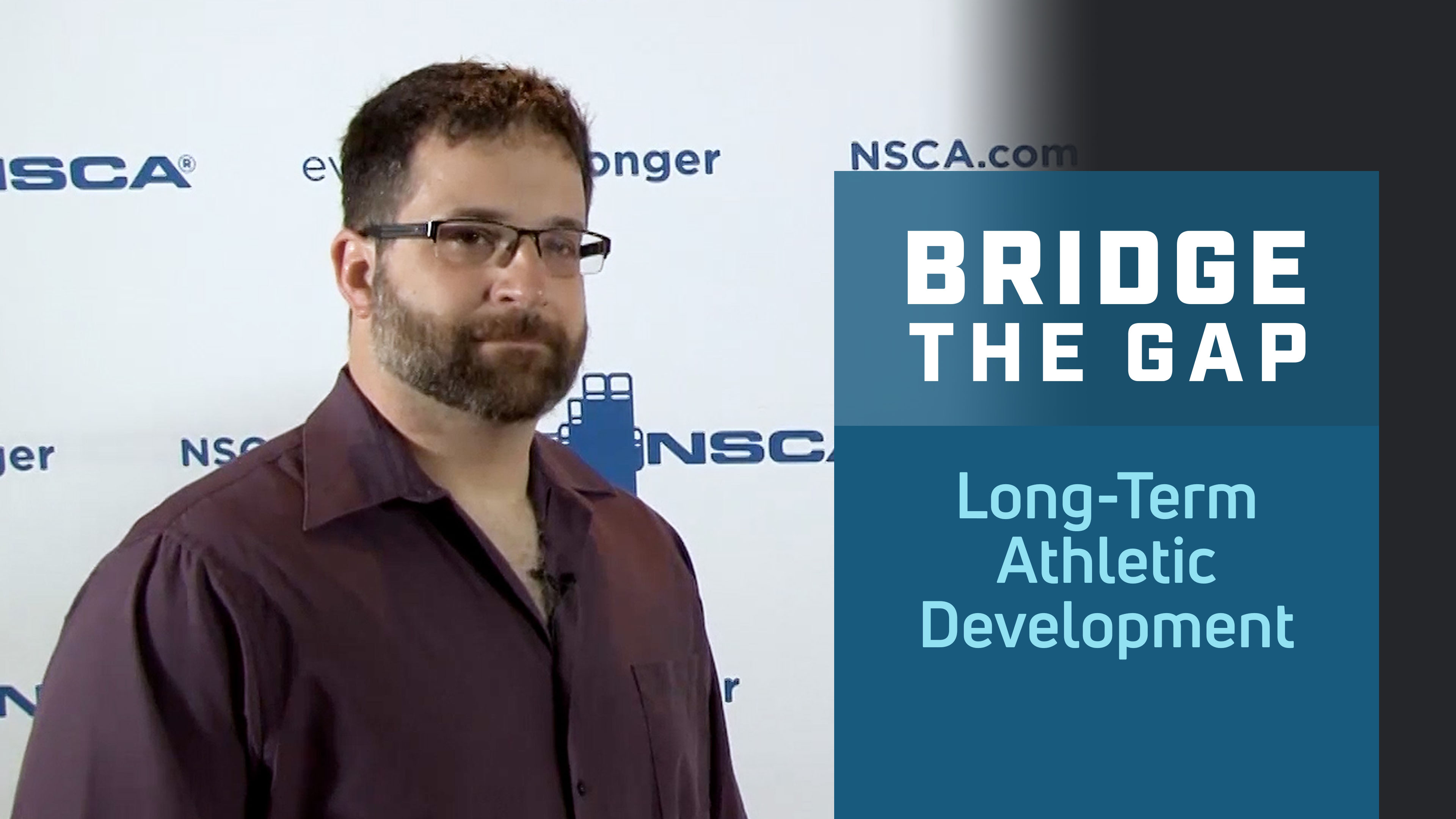 Long-Term Athletic Development - Season 1 - NSCA TV