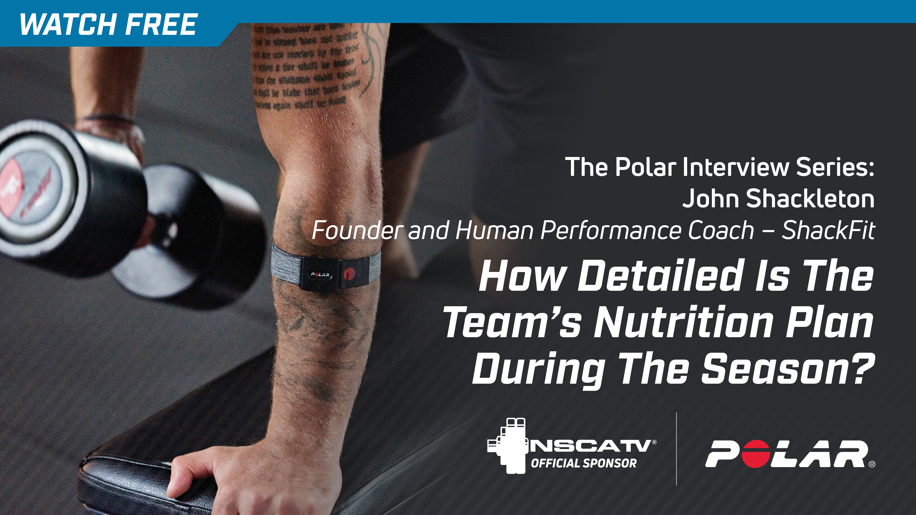 Polar Interviews: How Detailed Is The Team's Nutrition Plan During The Season? 