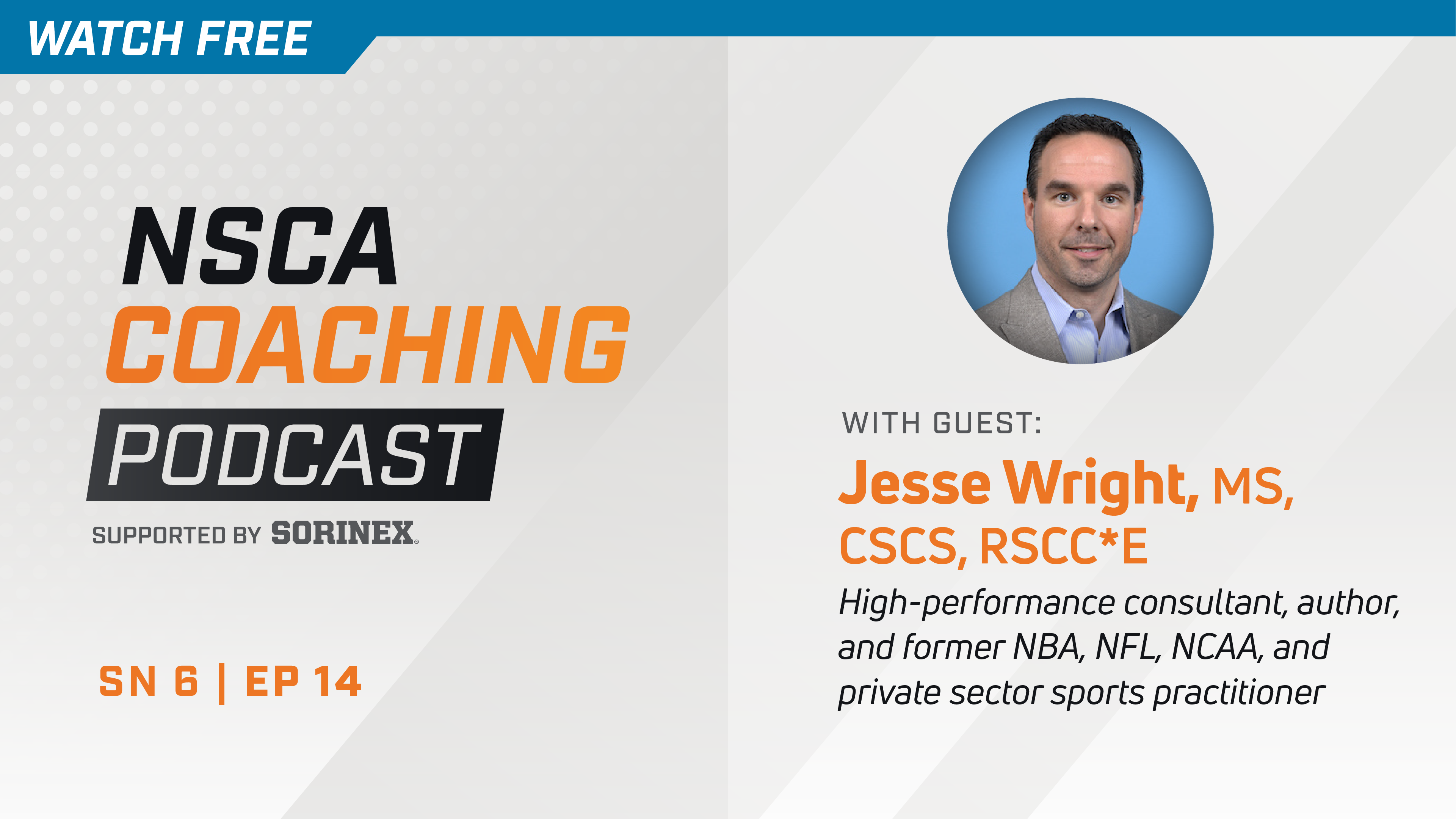 Season 6 Ep 14 with Jesse Wright