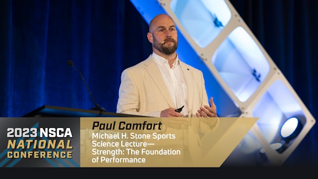 Michael H Stone Sports Science Lecture: Strength - The Foundation of Performance