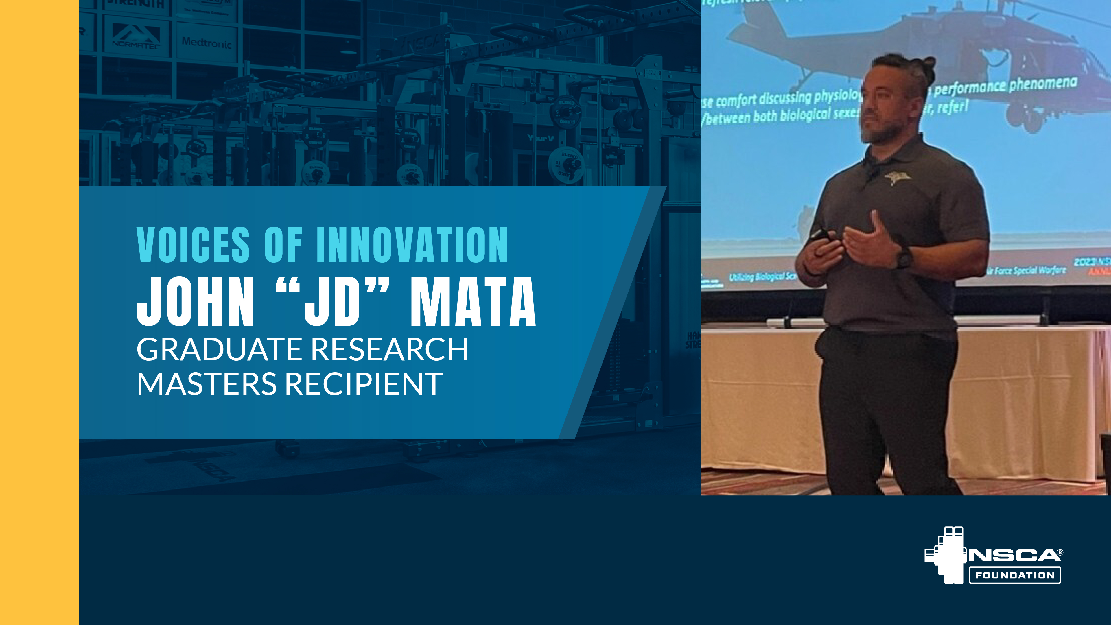 John “JD” Mata, NSCA Foundation Graduate Research Masters Recipient