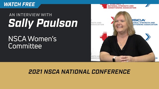 Interview with NSCA's Women's Committee Liaison, Dr. Sally Paulson