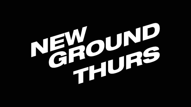 NEW GROUND - Thursday 16 Dec
