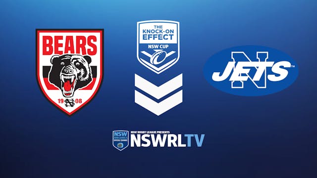 KOE NSW Cup | Round 23 | Bears vs Jets