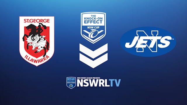 KOE NSW Cup | Round 25 |  Dragons vs Jets