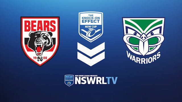 KOE NSW Cup | Round 12 | Bears vs Warriors