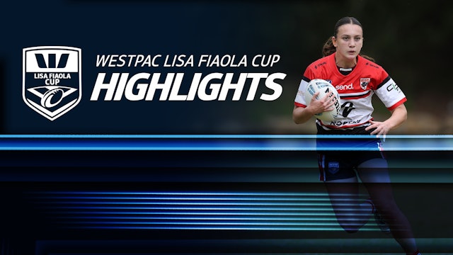 NSWRL TV Highlights | Westpac Lisa Fiaola Cup Round Eight