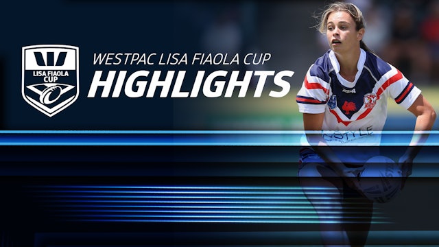NSWRL TV Highlights | Westpac Lisa Fiaola Cup Round Three