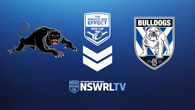 The Knock-On Effect NSW Cup | Round 10 | Panthers v Bulldogs