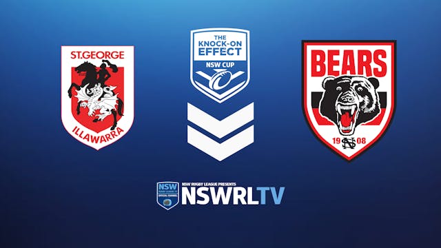 The Knock-On Effect NSW Cup | Round 1 | Dragons v Bears
