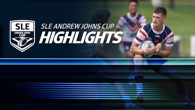SLE Andrew Johns Cup Highlights | Round Two
