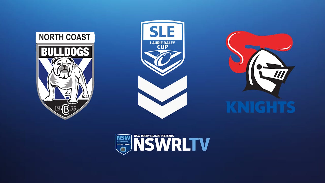 SLE Laurie Daley Cup | NC Bulldogs vs NMR Knights
