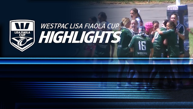 NSWRL TV Highlights | Westpac Regional Lisa Fiaola Cup Round Three