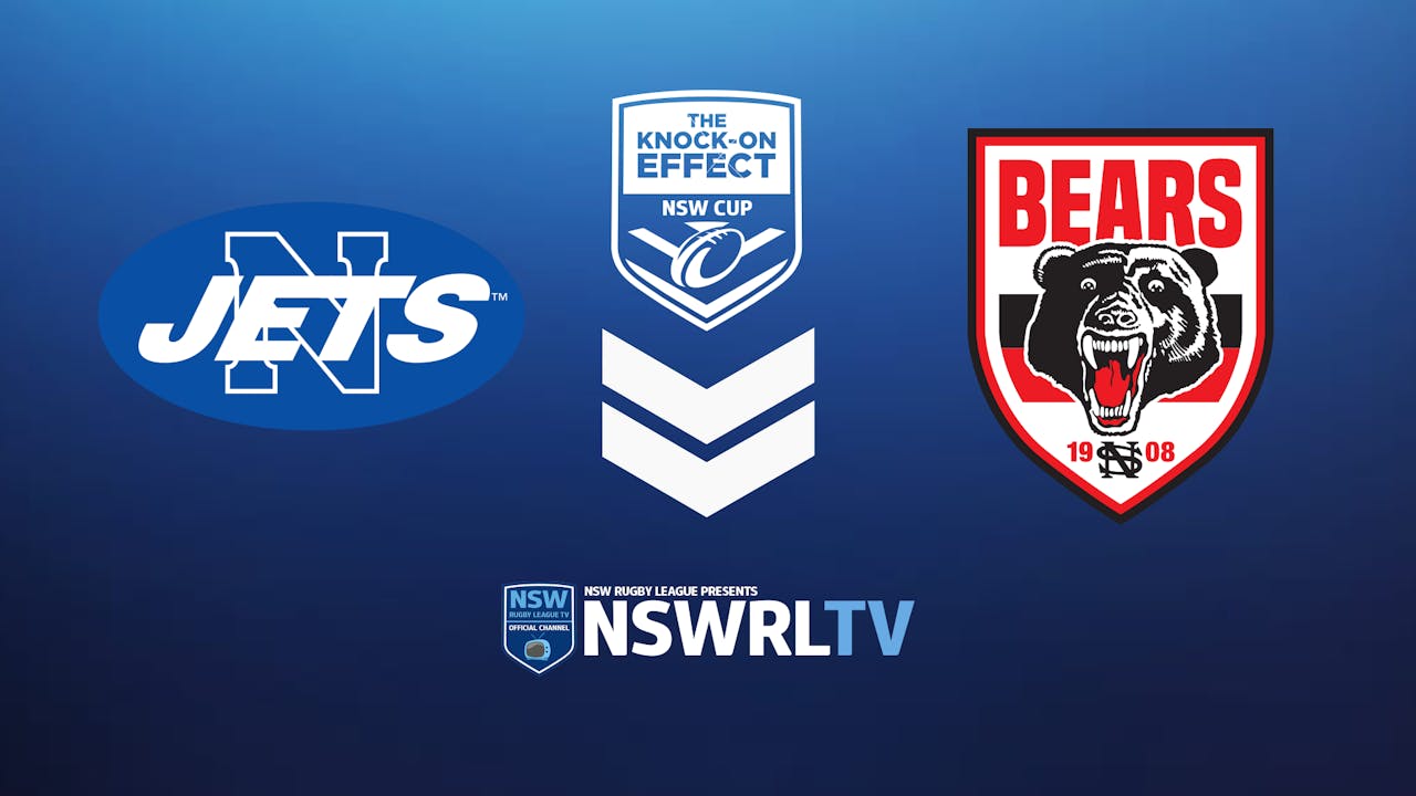 KOE NSW Cup | Round 15 | Jets vs Bears