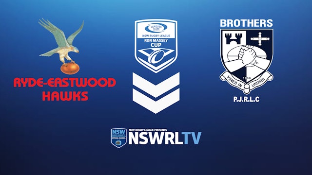 Leagues Clubs Australia Ron Massey Cup | Round 7 | Hawks vs Brothers
