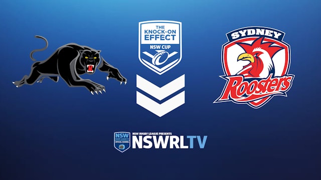 The Knock-On Effect NSW Cup | Round 1 | Panthers v Roosters