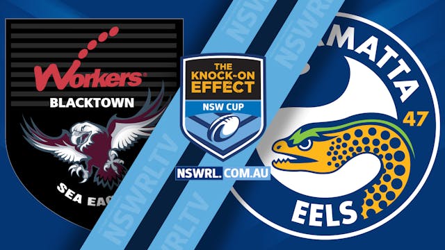 NSWRL TV Highlights | NSW Cup Sea Eag...