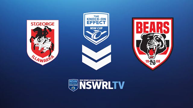 KOE NSW Cup | Round 1 | Dragons vs Bears