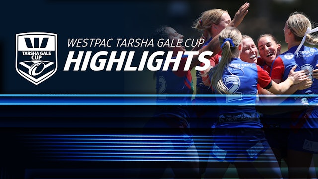 NSWRL TV Highlights | Westpac Tarsha Gale Cup Round Three