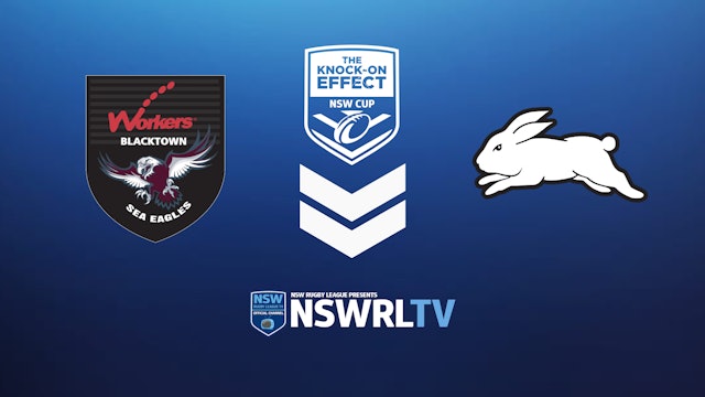 The Knock-On Effect NSW Cup | Round 1 | Sea Eagles v Rabbitohs