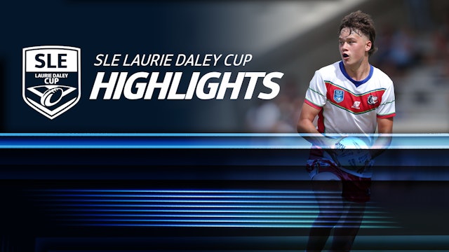 NSWRL TV Highlights | SLE Laurie Daley Cup - Semi Final 