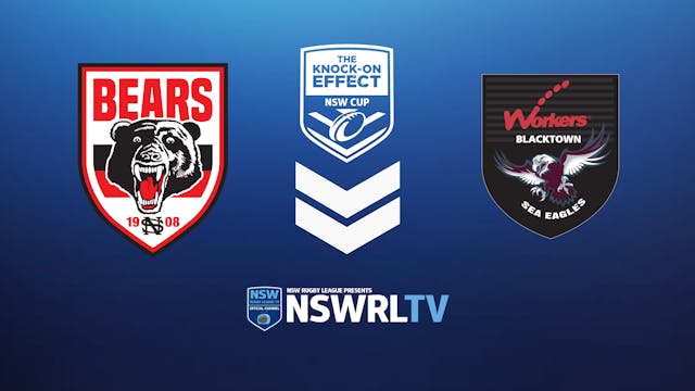 KOE NSW Cup | Round 18 | Bears vs Sea Eagles