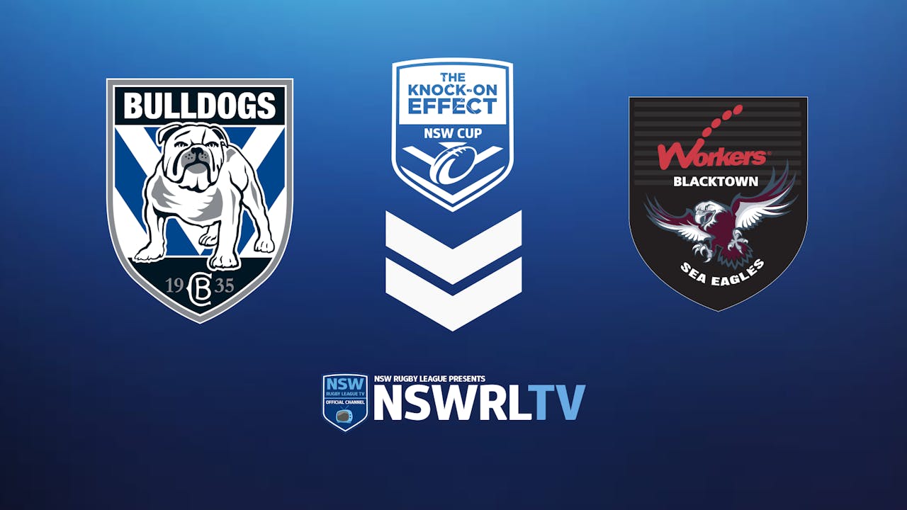 KOE NSW Cup | Round 26 | Bulldogs vs Sea Eagles