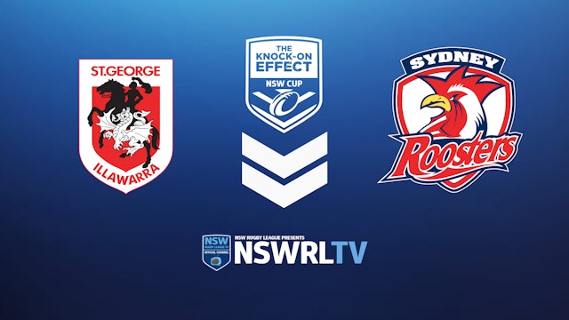 The Knock-On Effect NSW Cup | Round 8 | Dragons v Roosters